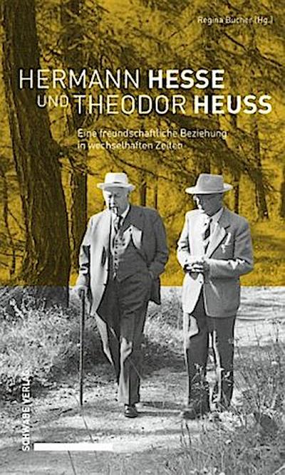 Hermann Hesse und Theodor Heuss