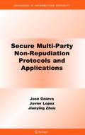 Secure Multi-Party Non-Repudiation Protocols and Applications