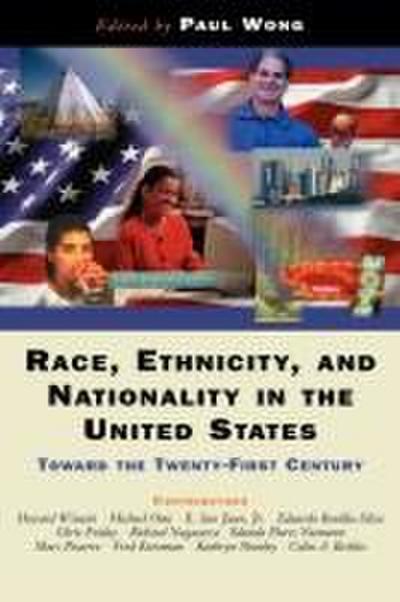 Race, Ethnicity, And Nationality In The United States