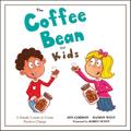 The Coffee Bean for Kids