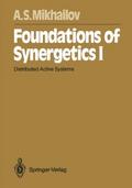 Foundations of Synergetics I