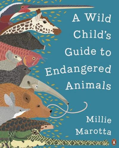 A Wild Child’s Guide to Endangered Animals