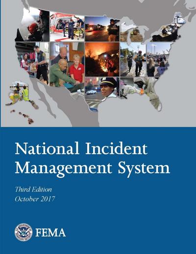 National Incident Management System - 3rd Edition (October 2017)