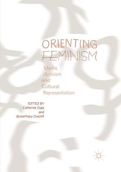 Orienting Feminism