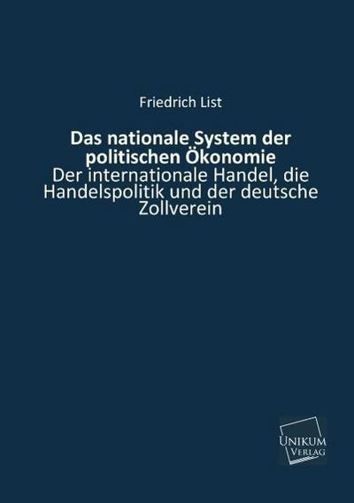 Das nationale System der politischen Ökonomie