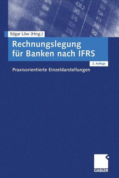 Rechnungslegung für Banken nach IFRS