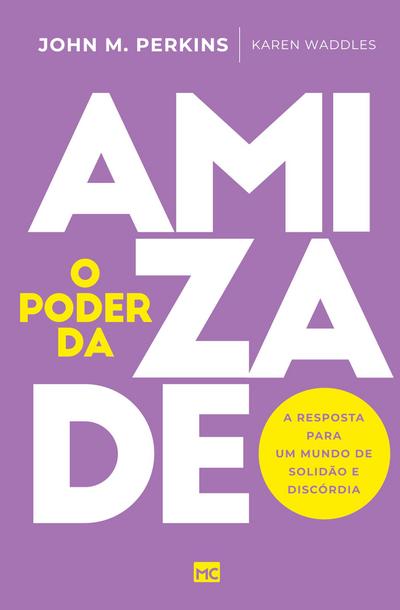 O poder da amizade