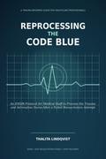 Reprocessing the Code Blue