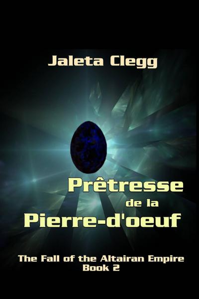 Prêtresse de la pierre d’oeuf