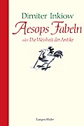 Aesops Fabeln oder Die Weisheit der Antike