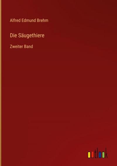 Die Säugethiere