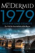 1979 - Jägerin und Gejagte von Val McDermid | Ebook