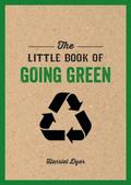 Little Book of Going Green