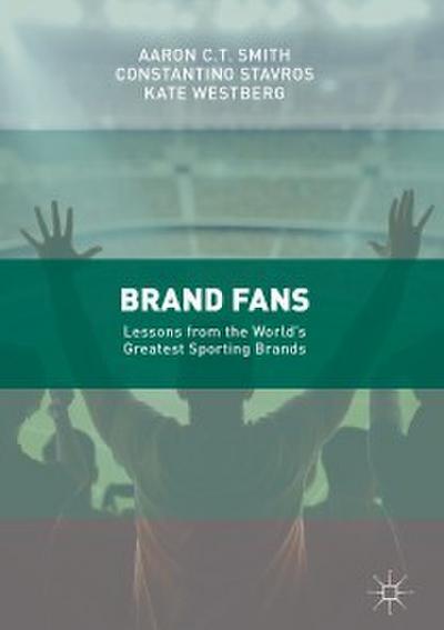 Brand Fans (eBook, PDF) - Aaron C.T. Smith