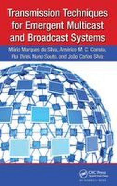 Transmission Techniques for Emergent Multicast and Broadcast Systems