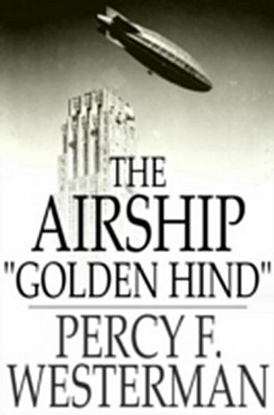 Airship &quote;Golden Hind&quote;