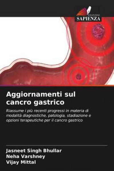 Aggiornamenti sul cancro gastrico