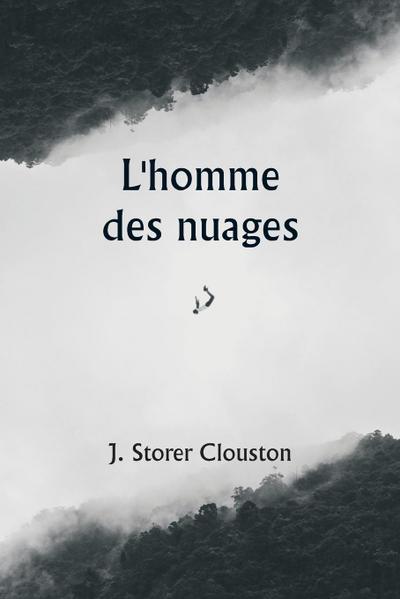 L’homme des nuages