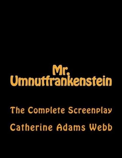 Mr. Umnutfrankenstein