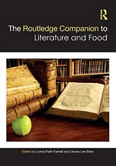 Routledge Companion to Literature and Food