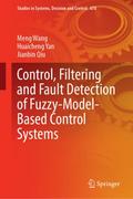 Control, Filtering and Fault Detection of Fuzzy-Mo
