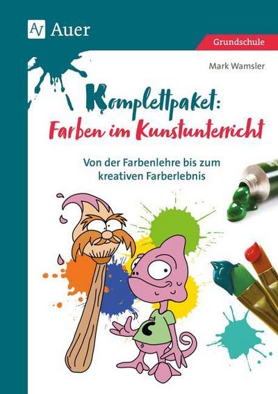 Komplettpaket: Farben im Kunstunterricht