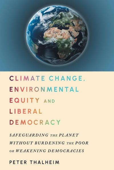 Climate Change, Environmental Equity and Liberal Democracy