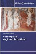 L’iconografia degli antichi battisteri