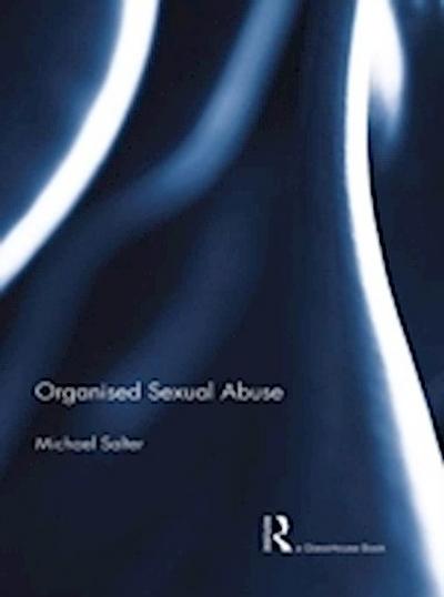 Organised Sexual Abuse