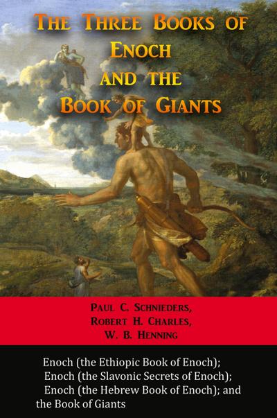 The Three Books of Enoch and the Book of Giants