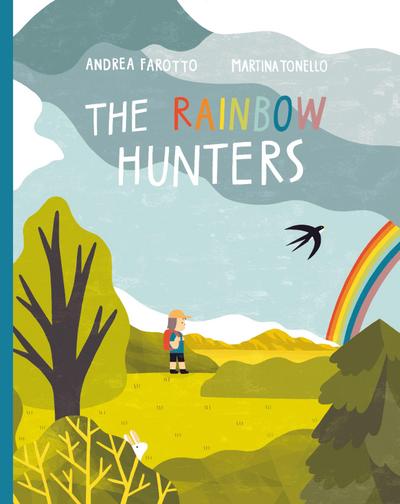 The Rainbow Hunters