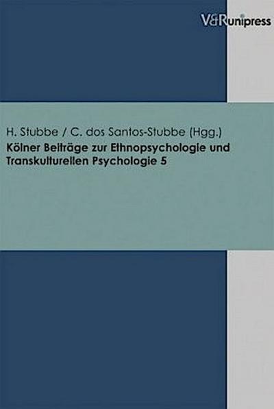 Kölner Beiträge zur Ethnopsychologie und Transkulturellen Psychologie. Bd.5