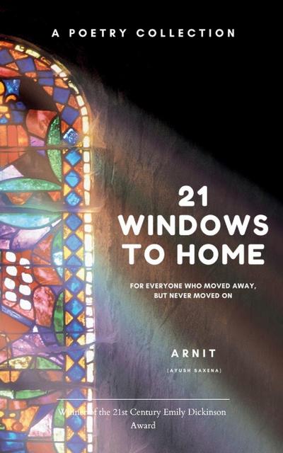 21 Windows to Home