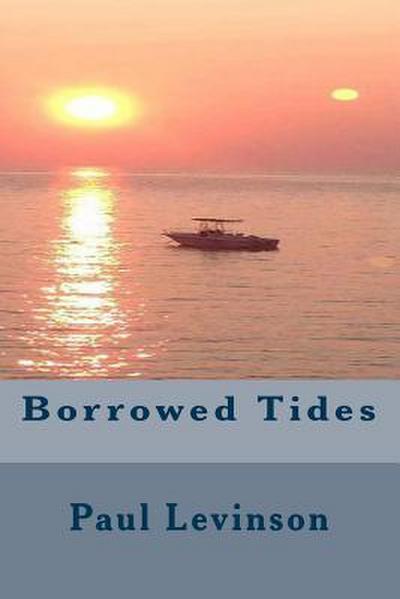Borrowed Tides