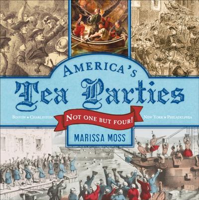 America’s Tea Parties