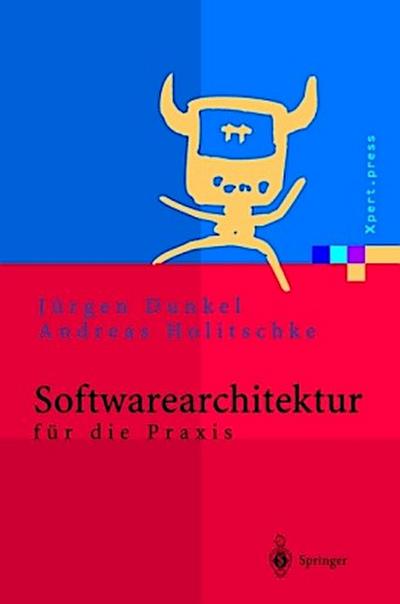 Softwarearchitektur für die Praxis