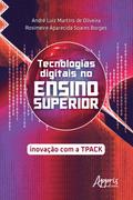 Tecnologias Digitais no Ensino Superior: Inovação com a TPACK
