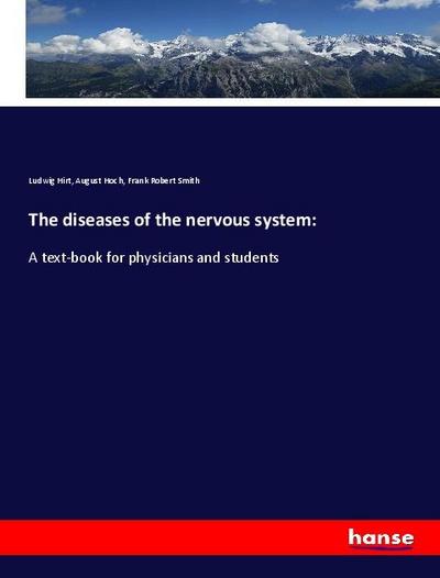 The diseases of the nervous system: