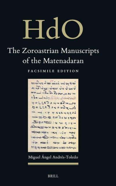 The Zoroastrian Manuscripts of the Matenadaran