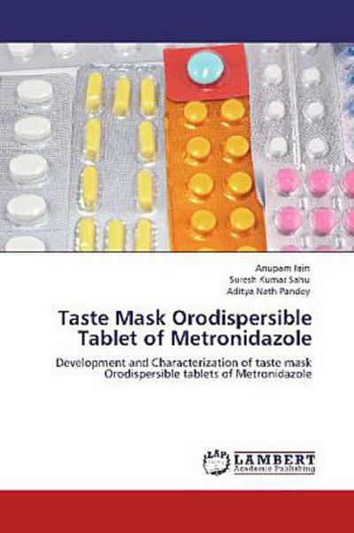 Taste Mask Orodispersible Tablet of Metronidazole