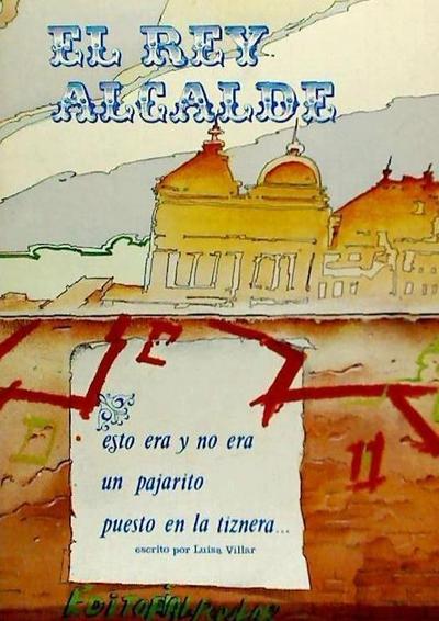 El rey alcalde