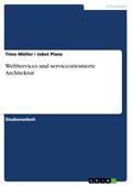WebServices und serviceorientierte Architektur