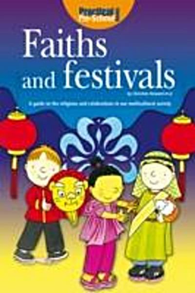 Faiths and Festivals
