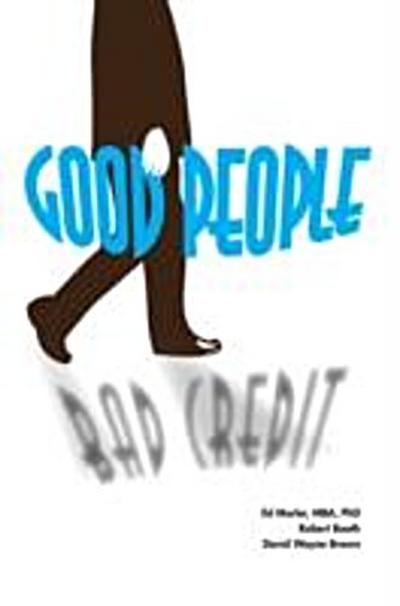 Good People/Bad Credit