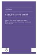 Gott, Böses und Leiden