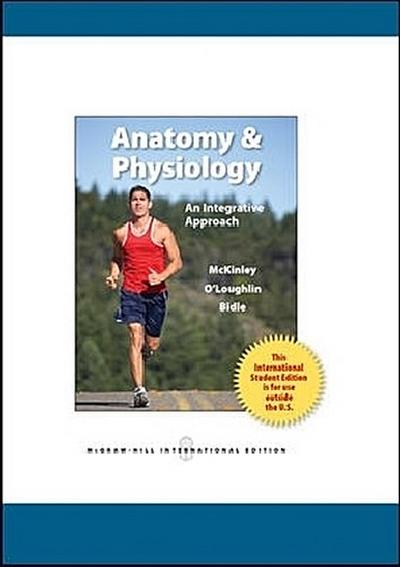 Anatomy & Physiology: An Integrative Approach