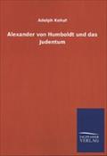 Alexander von Humboldt und das Judentum