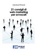 21 Consigli di Web Marketing per Avvocati