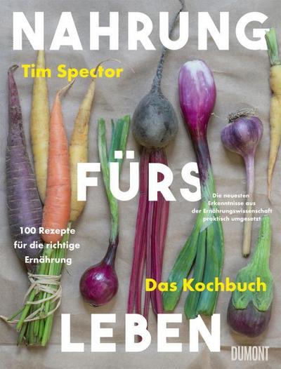 Nahrung fürs Leben - Das Kochbuch