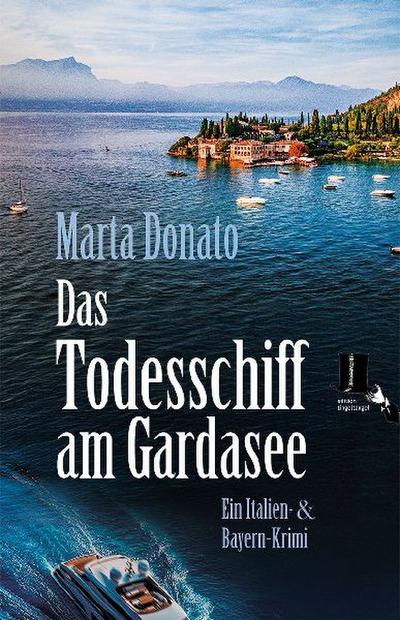 Das Todesschiff am Gardasee
